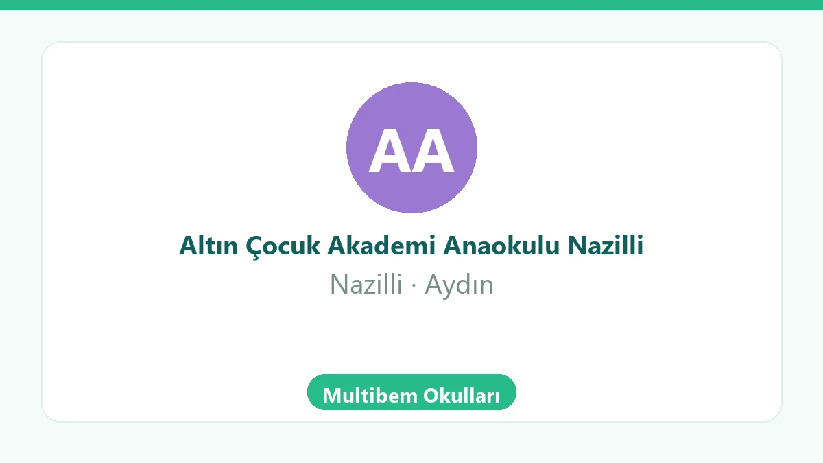 Altın Çocuk Akademi Anaokulu Nazilli - Nazilli Aydın