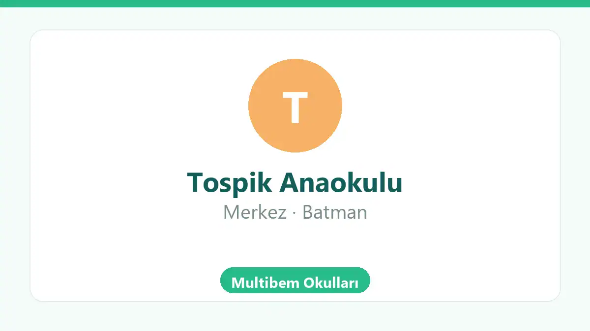 Tospik Anaokulu - Merkez Batman