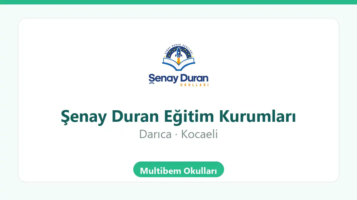 Şenay Duran Eğitim Kurumları - Darıca Kocaeli