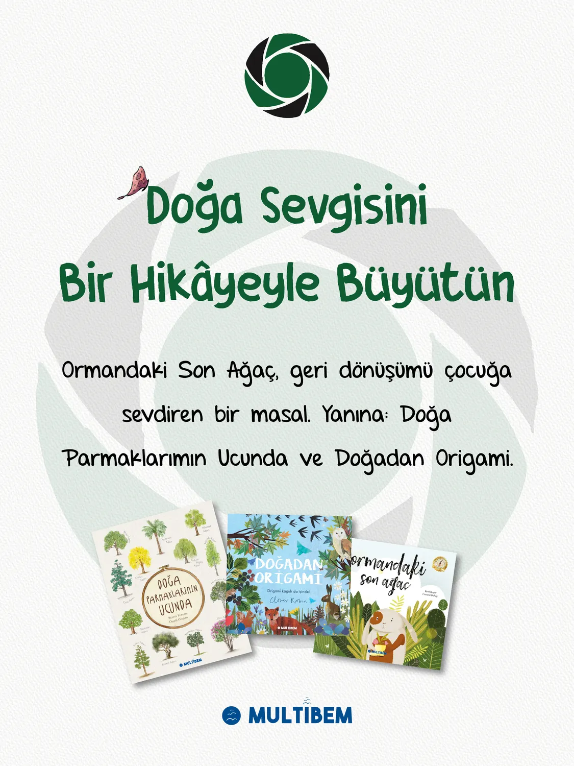 Doğa sevgisini büyüten Multibem kitapları