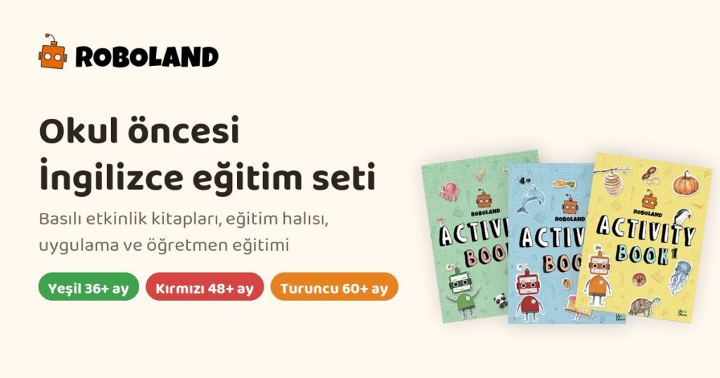 Roboland okul öncesi İngilizce eğitim seti: Yeşil, Kırmızı ve Turuncu seviye etkinlik kitapları